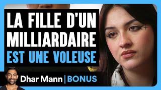 La Fille D'un Milliardaire Vole| Dhar Mann Studios