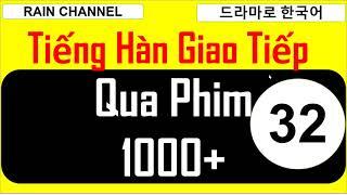 #32Tự Học 1000 Câu Tiếng Hàn Giao Tiếp Căn Bản sơ cấp qua phim khi ngủ một lèo siêu ngắn đơn giản
