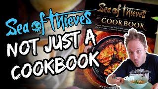 The Sea of Thieves Cookbook is INSANE!