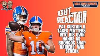 Gut Reaction: Broncos Trounce Raiders | PS2 Takes Over Game | MHH Podcast