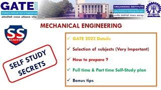 GATE 2022 | Preparation Tips | Self Study Secrets | Mechanical Engineering