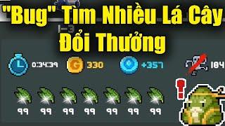 "Bug" Lấy Nhiều Lá Cây Đổi Thưởng Trong Soul Knight 6.3.0