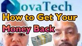 How To Get Your Money Back from NovatechFx!