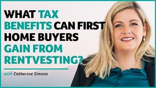 What Tax Benefits Can First-Home Buyers Gain from Rentvesting?