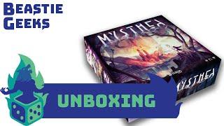 Mysthea Unboxing by Beastie Geeks
