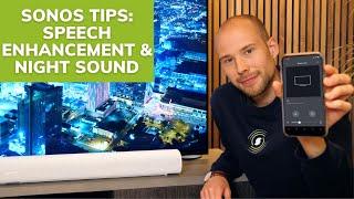 Sonos Speech Enhancement & Night Sound: Explained!