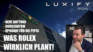 Neue Rolex Daytona, Großdatum, Pepsi Upgrade - was plant Rolex wirklich? Luxify Spezial 2023