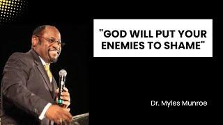 "Divine Justice: How God Shames Our Adversaries"|| Myles Munroe||  #DrMyleesMunro,#MylesMunroeLegacy