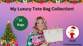 My Luxury Tote Bag Collection! 32 Bags!