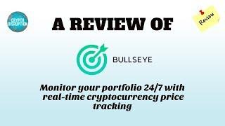 Bullseye Review - Real-Time Cryptocurrency Price Tracking