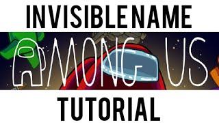 Among us invisible name tutorial