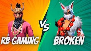 RB GAMING ️  BROKEN  || 1 VS 1 || GARENA FREE FIRE !!!!