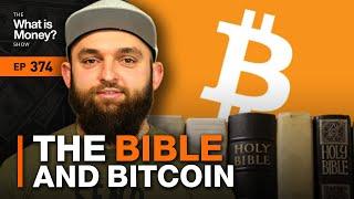 The Bible and Bitcoin with Alin Armstrong (WiM374)