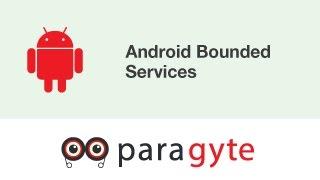 Android bounded service tutorial