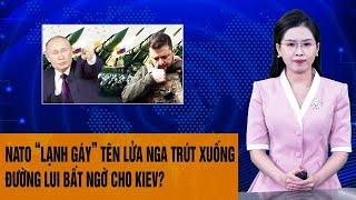 Toàn cảnh thế giới: NATO “lạnh gáy” tên lửa Nga trút xuống, đường lui bất ngờ cho Kiev?