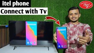 Itel phone ko tv sa kaise connect Karen | How to connect itel phone to tv | screencast | cast