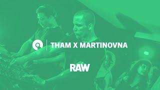 Tham x Martinovna | RAW Escape From Reality | BE-AT.TV