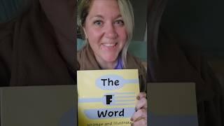 The 'F' Word" by Joe Lampe #notachildrensbook #storytime