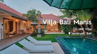 Villa Bali Manis: Modern & Luxury 4BR Villa in Seminyak