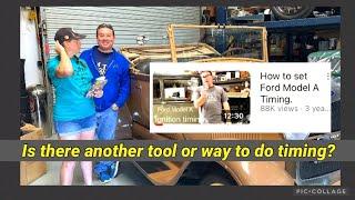 Ford Model A Q&A of the day - Timing tool, is there another way to do timing without a tool?