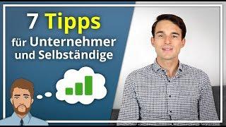 7 Wichtige TIPPS für Unternehmer & Selbständige | Finanzfluss