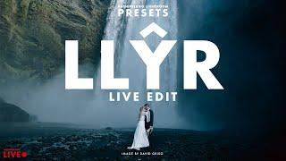 Live Editing with Llŷr Presets