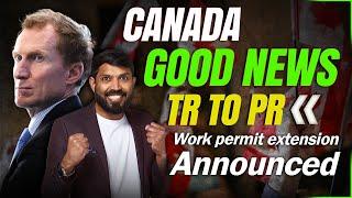 Canada Good News| Work Permit Extension Announced till December 2026 by IRCC | Johny Hans