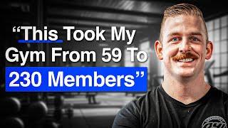 How This Gym Owner Scaled From 59 to 230 Members A Month