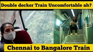 Double decker train uncomfortable?/Chennai - Bangalore train #sindhusolotraveler #doubledeckertrain