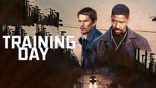 Training Day (2001) Movie | Denzel Washington,Ethan Hawke,Scott Glenn | Fact And Review