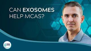 Exploring Exosome Therapy for Mast Cell Activation Syndrome with Jamie Kunkle, ND