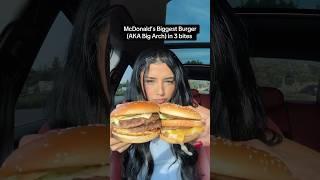 McDonald’s biggest burger in 3 bites #shorts #food #mcdonalds