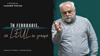 Vladimir Pustan | În februarie, cu leul în groapă | Ciresarii TV | 16.02.2025 | BST Beiuș