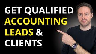 How To Get Accounting & Tax Planning Leads (Free & Paid Strategies)