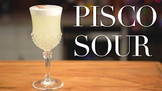 Pisco Sour | The National Cocktail of Peru