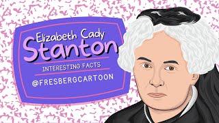 Re-Discovering Women's Achievements in History: Elizabeth Cady Stanton