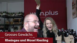 Grosses Gewächs | Nachproben 2022 | Rheingau und Mosel Riesling