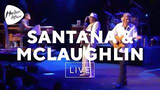 Santana & McLaughlin - The Life Divine (Live at Montreux 2011)