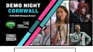  Demo Night Cornwall | June 2025 Edition | Powered by Canopy & Tech Cornwall