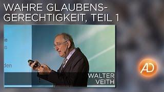 05. Wahre Glaubensgerechtigkeit, Teil 1, Walter Veith