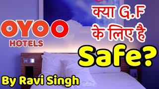 Oyo Rooms For Unmarried Couple | Oyo Hotel with Girlfriend | Police Raid on Oyo Rooms