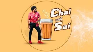 CHAI WITH SAI | INTRO