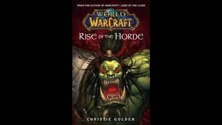 Part 1 Warcraft: Rise of the Horde Audiobook