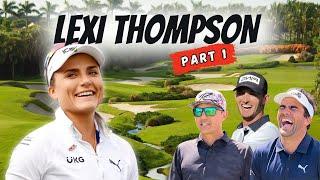 14 TIME TOUR WINNER LEXI THOMPSON VS SIDE-ACTION: PART 1