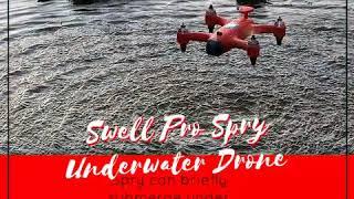 Swell Pro Spry Underwater Drone