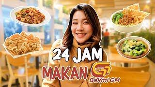 24 JAM MAKAN BAKMI GM!