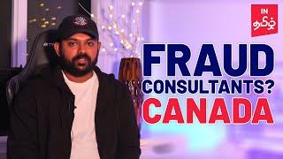 Fraud Consultant | Canada  |  Fake Agency | Tamil Dude