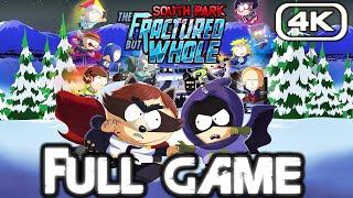 SOUTH PARK FRACTURED BUT WHOLE Gameplay Walkthrough FULL GAME (4K 60FPS) No Commentary