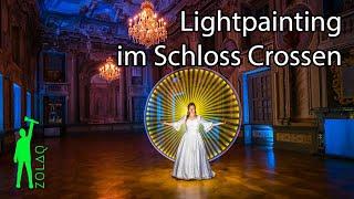 Lightpainting im Schloss Crossen - neue Zolaq Workshop Location