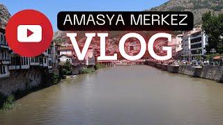 AMASYA MERKEZ - GEZİ / VLOG  ( Merkez'de 2 gün gezdiğimiz yerler )